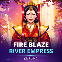 Demo Fire Blaze: River Empress